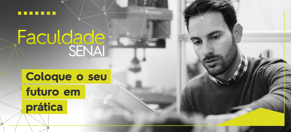 Faculdade SENAI - Coloque o seu futuro em prática