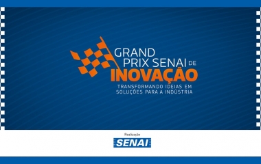 Grand Prix do SENAI premia soluções inovadoras para a indústria 