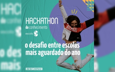 Hackathon do Conhecimento Escola S: toda segunda-feira novos desafios