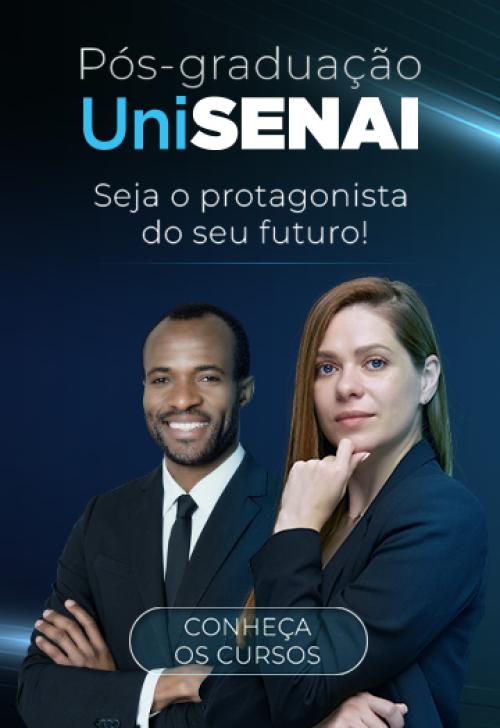 Pós-graduação UniSENAI: o DNA da indústria a favor do seu conhecimento. Matriculas abertas. Acesse e inscreva-se!