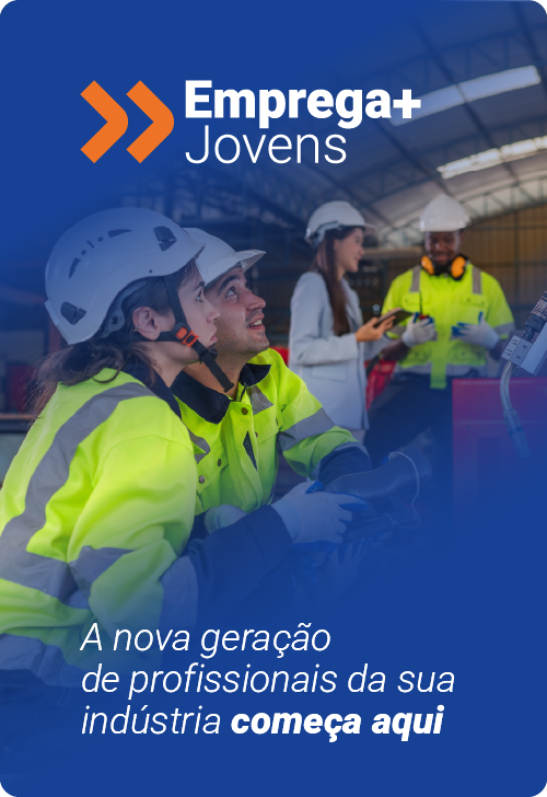 Emprega+Jovens - A nova geração de profissionais da sua indústria começa aqui.